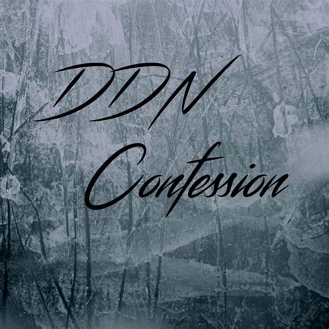 DDN Support Plans. . Ddn confessions